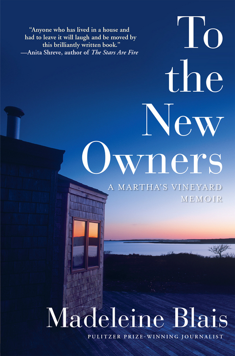 To the New Owners -  Madeleine Blais