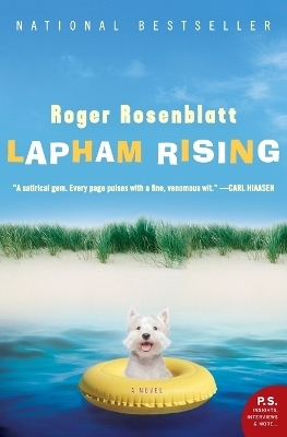 Lapham Rising - Roger Rosenblatt