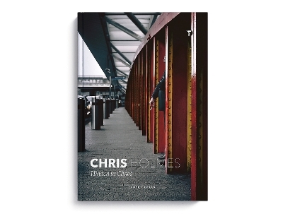 Chris Holmes: Hidden in Chaos - 