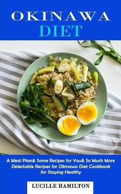 Okinawa Diet - Lucille Hamilton