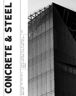 Concrete and Steel - Malte I Lauterbach J La Rue