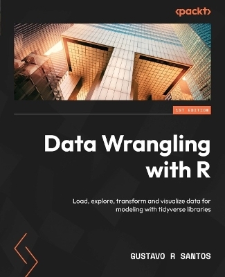 Data Wrangling with R - Gustavo R Santos