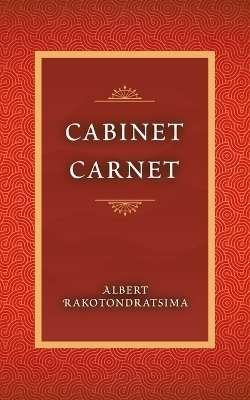 Cabinet Carnet - Albert Rakotondratsima