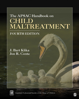 The APSAC Handbook on Child Maltreatment - 