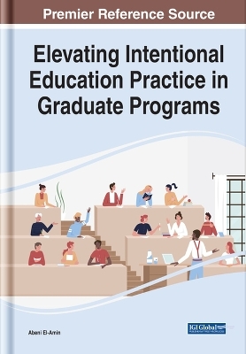 Elevating Intentional Education Practice in Graduate Programs - 