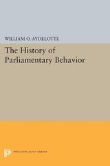 The History of Parliamentary Behavior - 
