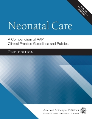 Neonatal Care -  American Academy of Pediatrics