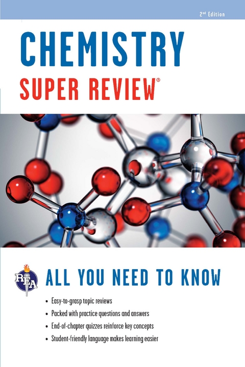 Chemistry Super Review - 2nd Ed. -  Editors of Rea