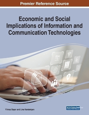 Economic and Social Implications of Information and Communication Technologies - 