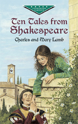 Ten Tales from Shakespeare -  Charles Lamb,  Mary Lamb