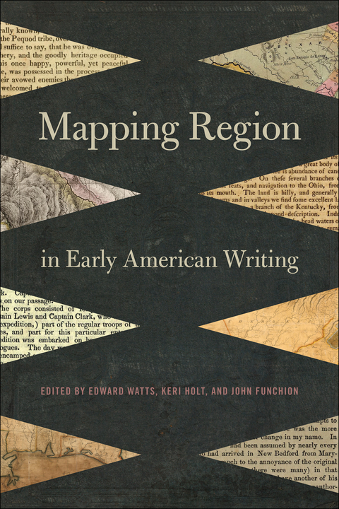 Mapping Region in Early American Writing - 