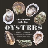 Oysters: A Celebration in the Raw - Jeremy Sewall, Marion Lear Swaybill