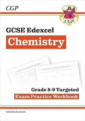New GCSE Chemistry Edexcel Grade 8-9 Targeted Exam Practice Workbook (includes answers) -  CGP Books