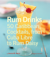 Rum Drinks -  Jessica Harris