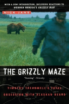 The Grizzly Maze - Nick Jans