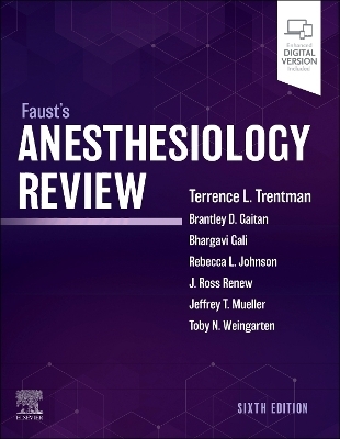 Faust's Anesthesiology Review - 