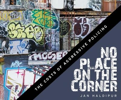 No Place on the Corner - Jan Haldipur