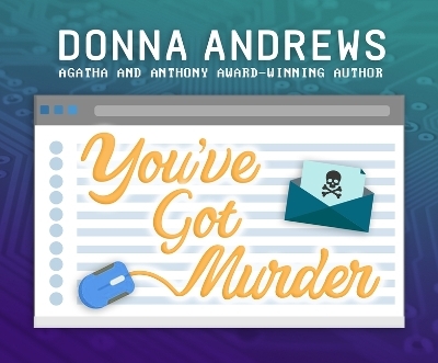 You've Got Murder - Donna Andrews