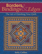 Borders, Bindings & Edges -  Sally Collins