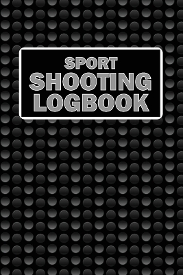 Sport Shooting LogBook - Josephine Lowes