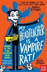 My Headteacher is a Vampire Rat - Pamela Butchart