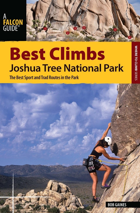 Best Climbs Joshua Tree National Park -  Bob Gaines