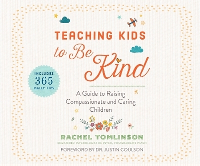 Teaching Kids to Be Kind - Rachel Tomlinson