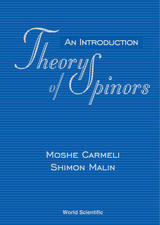 Theory Of Spinors: An Introduction -  Carmeli Moshe Carmeli,  Malin Shimon Malin
