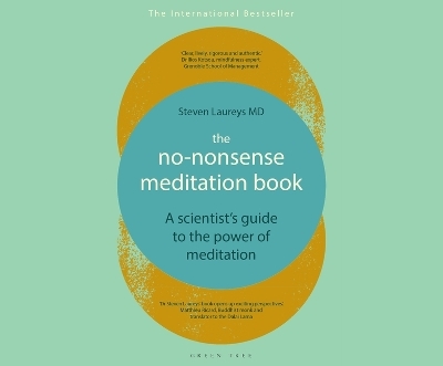 The No-Nonsense Meditation Book - Steven Laureys M D