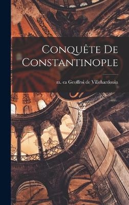 Conquête de Constantinople - 