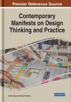 Contemporary Manifests on Design Thinking and Practice - 