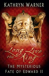 Long Live the King -  Kathryn Warner