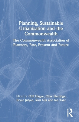 Planning, Sustainable Urbanisation and the Commonwealth - 