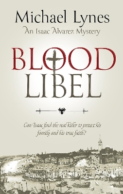 Blood Libel - Michael Lynes