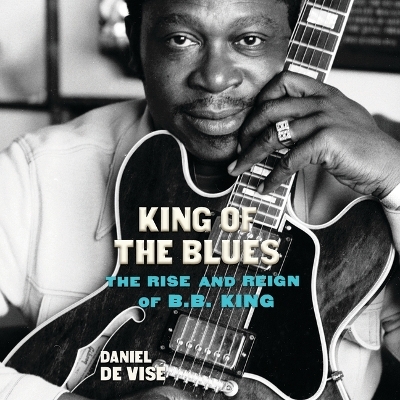 King of the Blues - Daniel de Visé