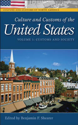 Culture and Customs of the United States - 