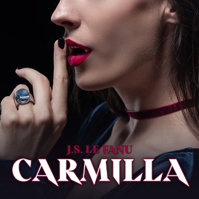 Carmilla - Joseph Sheridan Le Fanu