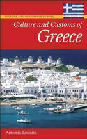 Culture and Customs of Greece -  Leontis Artemis Leontis