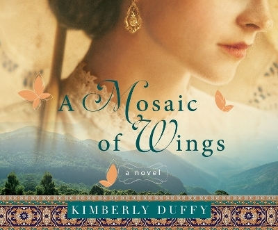 A Mosaic of Wings - Kimberly Duffy