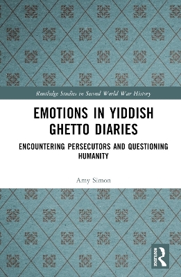 Emotions in Yiddish Ghetto Diaries - Amy Simon