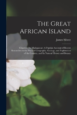 The Great African Island - James Sibree