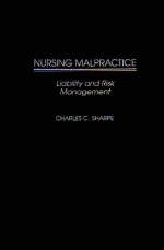 Nursing Malpractice -  Sharpe Charles C. Sharpe