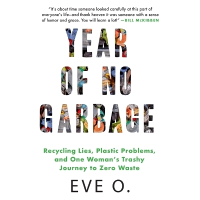 Year of No Garbage - Eve O Schaub