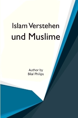 Islam Verstehen UND MUSLIME - Dr Abu Ameenah Bilal Philips