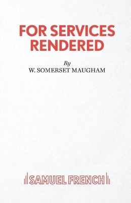 For Services Rendered - W Somerset Maugham