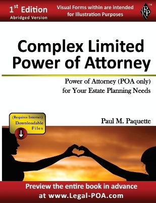 Complex Power of Attorney - Paul Paquette