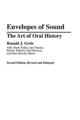 Envelopes of Sound -  Grele Ronald J. Grele