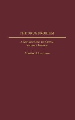 Drug Problem -  Levinson Martin Levinson