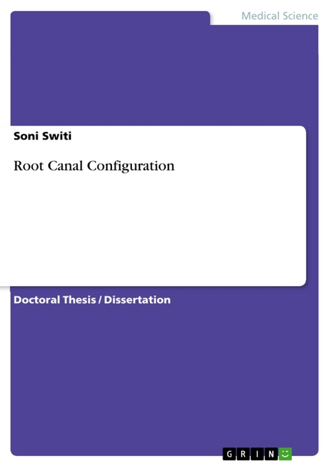 Root Canal Configuration - Soni Switi