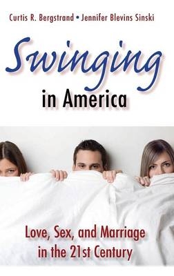 Swinging in America -  Bergstrand Curtis R. Bergstrand,  Sinski Jennifer Blevins Sinski